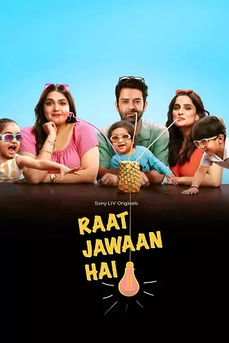 Download Raat Jawan Hai | 2024 | Season 1 | SonyLIV<span style="font-weight: normal;"> </span>Complete Hindi Web Series | 480p 720p 1080p