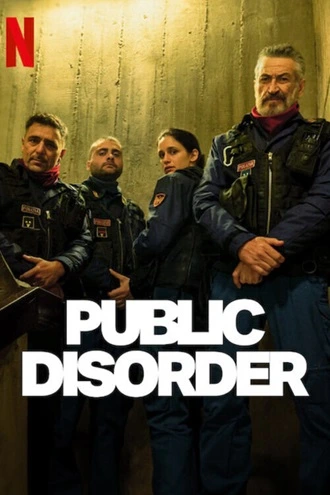 Download Public Disorder | 2025 | Season 1 | MulTi Audio | {Hindi-English-Italian} | NetFlix Original Web Series | 480p 720p 1080p Download Public Disorder | 2025 | Season 1 | MulTi Audio | {Hindi-English-Italian} | NetFlix Original Web Series | 480p 720p 1080p