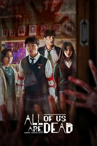 Download All Of Us Are Dead | 2022 | Season 1 | Dual Audio | Hindi-English | Netflix Original Web Series | 480p 720p 1080p Download All Of Us Are Dead | 2022 | Season 1 | Dual Audio | Hindi-English | Netflix Original Web Series | 480p 720p 1080p