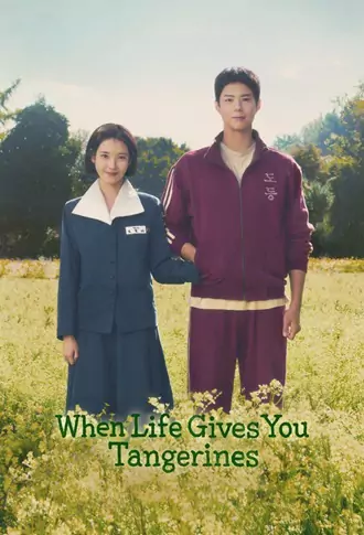 Download When Life Gives You Tangerines | 2025 | Season 1 | Complete Multi Audio | Hindi-English-Korean | NetFlix Originals WEB Series | 480p 720p 1080p Download When Life Gives You Tangerines | 2025 | Season 1 | Complete Multi Audio | Hindi-English-Korean | NetFlix Originals WEB Series | 480p 720p 1080p
