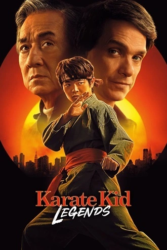 Download Karate Kid: Legends | 2025 | Hindi DD5.1-English | Dual Audio | WEB-DL | Full Movie 480p 720p 1080p 2160p-4K SDR Download Karate Kid: Legends | 2025 | Hindi DD5.1-English | Dual Audio | WEB-DL | Full Movie 480p 720p 1080p 2160p-4K SDR
