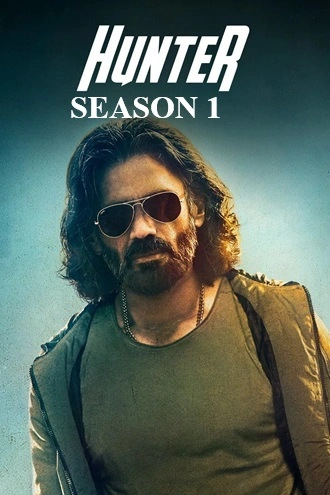 Download Hunter - Tootega Nahi, Todega | 2023 | Season 1 | Complete Hindi DD5.1 | Amazon Prime MX Original WEB Series | 480p 720p 1080p Download Hunter - Tootega Nahi, Todega | 2023 | Season 1 | Complete Hindi DD5.1 | Amazon Prime MX Original WEB Series | 480p 720p 1080p