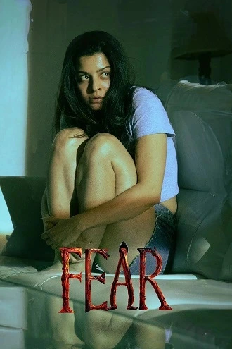 Download Fear | 2024 | Dual Audio | Hindi + Telugu | WeB-DL Full Movie 480p 720p 1080p Download Fear | 2024 | Dual Audio | Hindi + Telugu | WeB-DL Full Movie 480p 720p 1080p