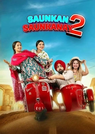 Download Saunkan Saunkanay 2 | 2025 | Punjabi DD5.1 | Zee5 WEB-DL | Full Movie 480p 720p 1080p 2160p 4K Download Saunkan Saunkanay 2 | 2025 | Punjabi DD5.1 | Zee5 WEB-DL | Full Movie 480p 720p 1080p 2160p 4K