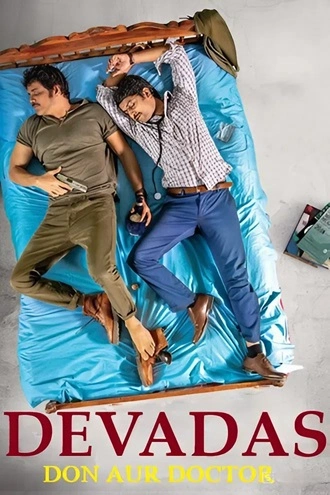 Download Devadas | 2018 | Hindi ORG. + Telugu | Dual Audio | WEB-DL | Full Movie 480p 720p 1080p Download Devadas | 2018 | Hindi ORG. + Telugu | Dual Audio | WEB-DL | Full Movie 480p 720p 1080p