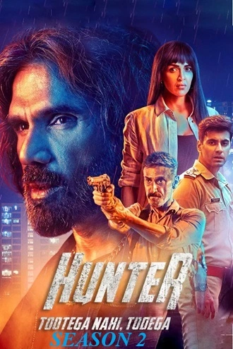 Download Hunter - Tootega Nahi, Todega | 2025 | Season 2 | Complete Hindi DD5.1 | Amazon Prime Original WEB Series | 480p 720p 1080p Download Hunter - Tootega Nahi, Todega | 2025 | Season 2 | Complete Hindi DD5.1 | Amazon Prime Original WEB Series | 480p 720p 1080p
