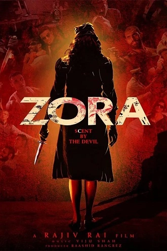 Download Zora | 2025 | Hindi (ORG 2.0) | HDRip | Full Movie 480p 720p 1080p Download Zora | 2025 | Hindi (ORG 2.0) | HDRip | Full Movie 480p 720p 1080p