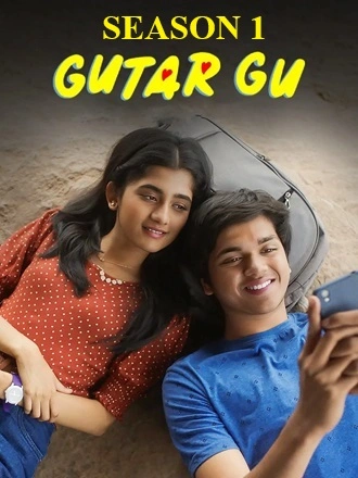 Download Gutar Gu | 2023 | Season 1 | Complete Hindi DD5.1 | Amazon miniTV Original WEB Series | 480p 720p 1080p Download Gutar Gu | 2023 | Season 1 | Complete Hindi DD5.1 | Amazon miniTV Original WEB Series | 480p 720p 1080p