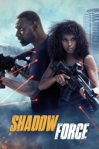 Download Shadow Force | 2025 | Hindi-English | Dual Audio | BluRay | Full Movie 480p 720p 1080p Download Shadow Force | 2025 | Hindi-English | Dual Audio | BluRay | Full Movie 480p 720p 1080p