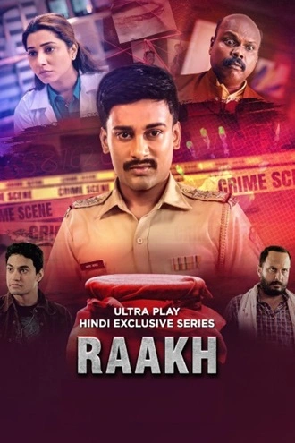 Download Raakh | 2025 | Season 1 | Complete Hindi | UPlay Original WEB Series | 480p 720p 1080p Download Raakh | 2025 | Season 1 | Complete Hindi | UPlay Original WEB Series | 480p 720p 1080p