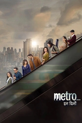 Download Metro In Dino | 2025 | Hindi DD5.1 | Netflix WEB-DL | Full Movie 480p 720p 1080p Download Metro In Dino | 2025 | Hindi DD5.1 | Netflix WEB-DL | Full Movie 480p 720p 1080p