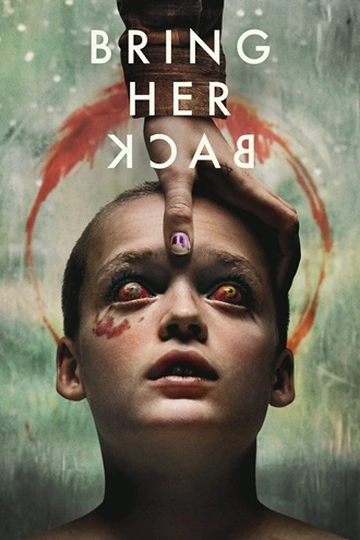 Download Bring Her Back | 2025 | Hindi DD5.1-English | Dual Audio | WEB-DL | Full Movie 480p 720p 1080p Download Bring Her Back | 2025 | Hindi DD5.1-English | Dual Audio | WEB-DL | Full Movie 480p 720p 1080p