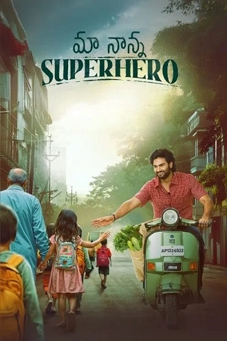 Download Maa Nanna Superhero | 2024 | Hindi + Telugu | Dual Audio | WEB-DL | Full Movie 480p 720p 1080p Download Maa Nanna Superhero | 2024 | Hindi + Telugu | Dual Audio | WEB-DL | Full Movie 480p 720p 1080p